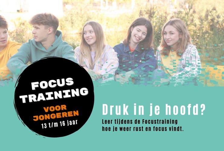 Start Focustraining voor jongeren 13 t/m 16 jaar